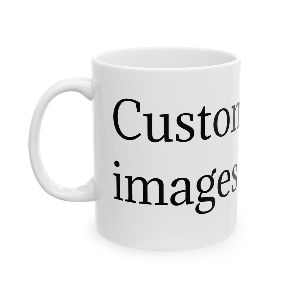 Custom Ceramic Mug, (11oz, 15oz)